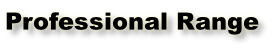 Professional Range